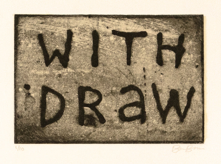 Withdraw by Ben Beres - Davidson Galleries