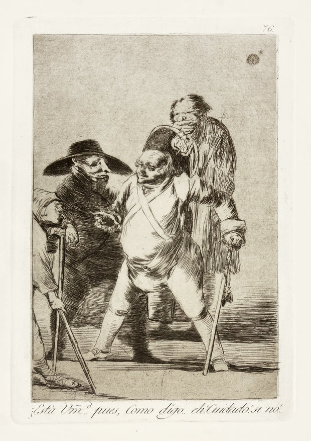 ¿Està Umd...pues, Como digo..eh! Cuidado! si no... (You understand?... well, as I say... eh! Look out! otherwise...) by Francisco Goya - Davidson Galleries