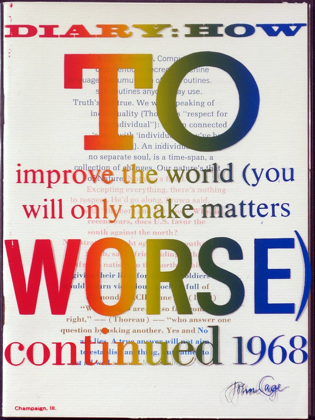 Diary: How to Improve the World (You Will Only Make Matters Worse) by John Cage - Davidson Galleries